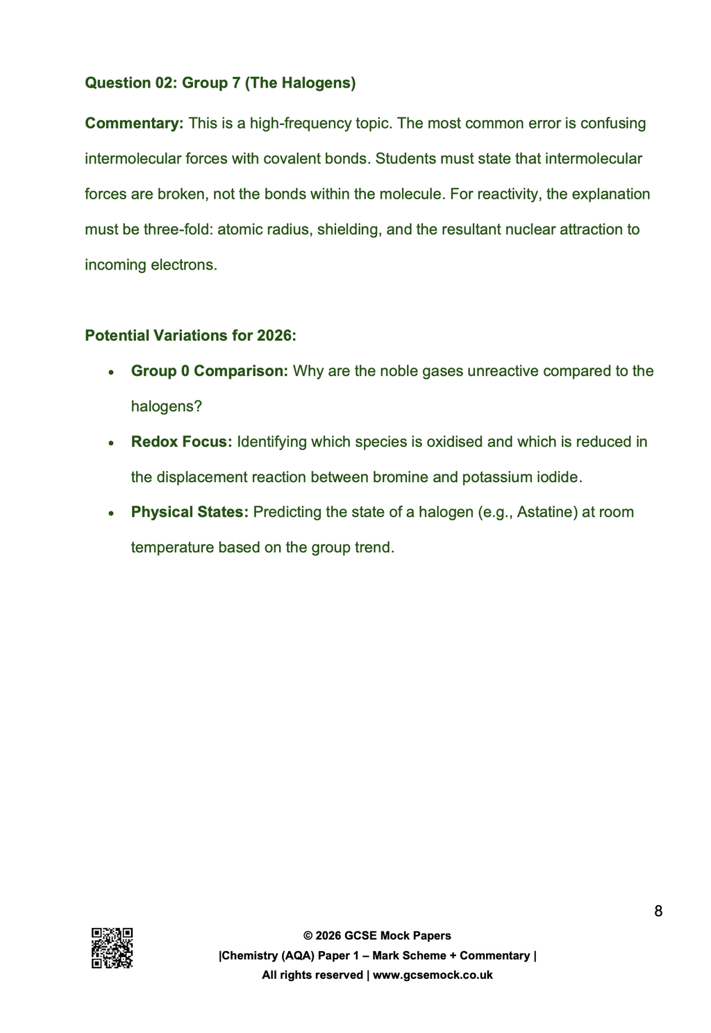 A sample page from the 2026 GCSE Chemistry mark scheme featuring meticulous examiner commentary and potential question variations on the topic of Group 7 Halogens. The expert insights are presented in a distinctive green font colour to assist students during their final revision push.