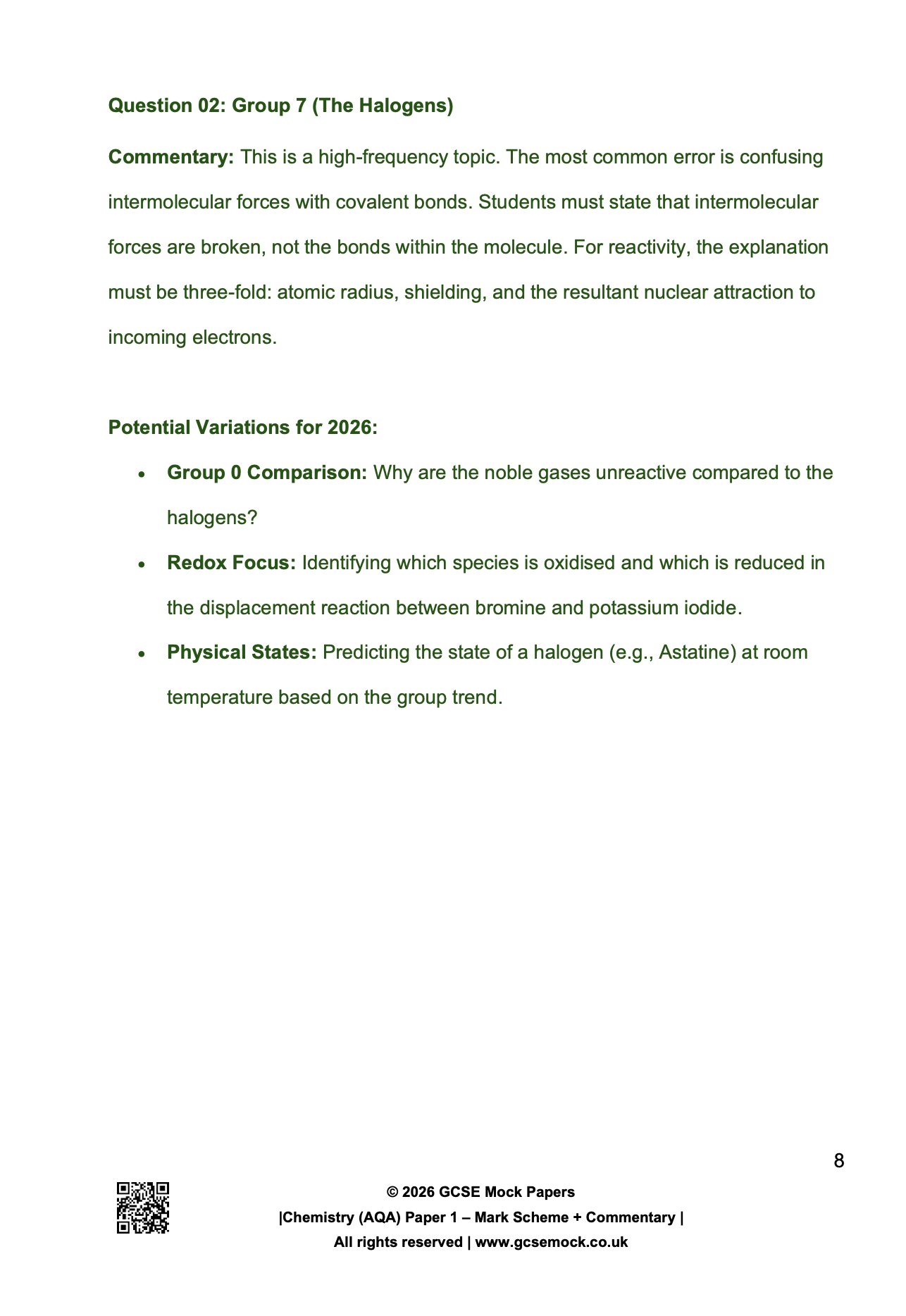 A sample page from the 2026 GCSE Chemistry mark scheme featuring meticulous examiner commentary and potential question variations on the topic of Group 7 Halogens. The expert insights are presented in a distinctive green font colour to assist students during their final revision push.